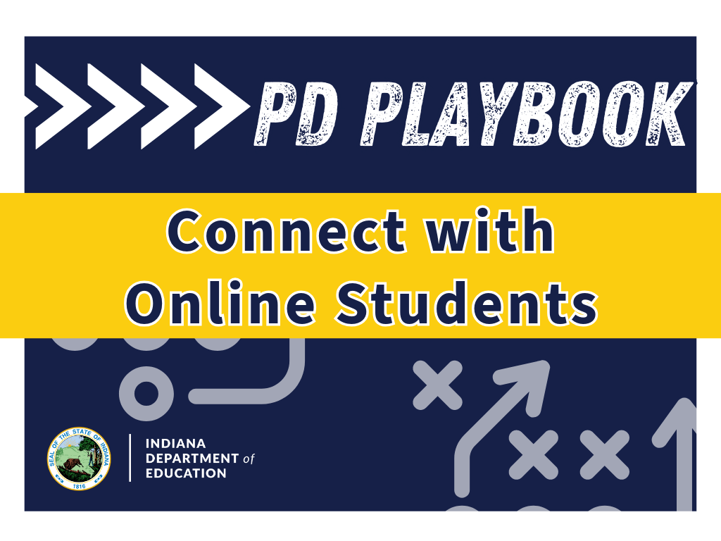 PD Playbook: How To Connect with Online Students