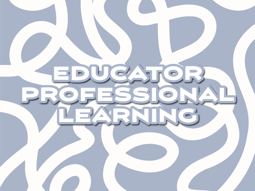 Educator Professional Learning