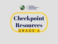 Grade 6 ILEARN Checkpoint Resources