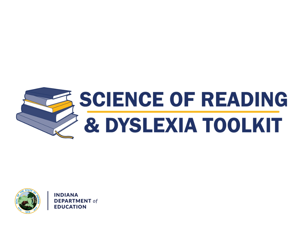 Science of Reading and Dyslexia Toolkit