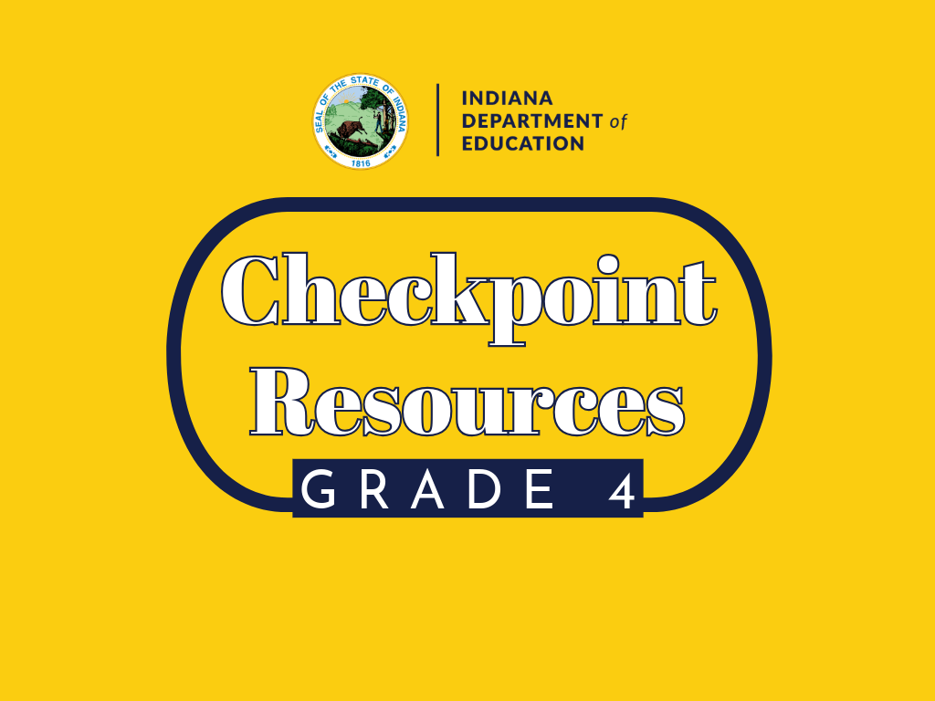 Grade 4 ILEARN Checkpoint Resources
