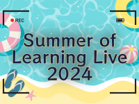 Summer of Learning Live 2024