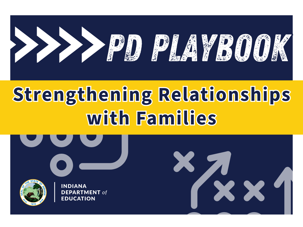 PD Playbook: Strengthening Relationships with Families