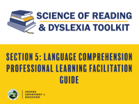 Section 5: Language Comprehension Professional Learning Facilitation Guide