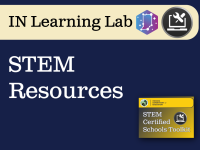 STEM Resources in the Indiana Learning Lab
