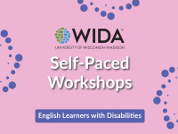 WIDA Self-Paced Workshops