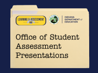 Office of Student Assessment Presentations