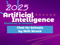 2025 Artificial Intelligence (AI) Platforms in Indiana: Chat for Schools by Skill Struck