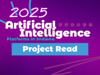 2025 Artificial Intelligence (AI) Platforms in Indiana: Project Read