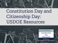 Constitution Day and Citizenship Day: USDOE Resources