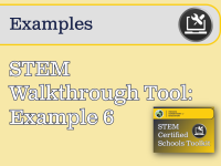 STEM Walkthrough Tool: Example 6