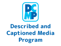 The Described and Captioned Media Program