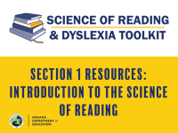 Section 1 Resources: Introduction to the Science of Reading