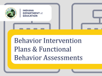 Behavior Intervention Plans & Functional Behavior Assessments