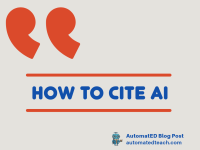 AutomatED Blog Post: How to Cite AI