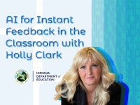 AI for Instant Feedback in the Classroom with Holly Clark