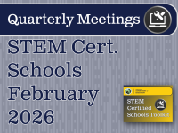 STEM Certified Schools Quarterly Meeting February 2026