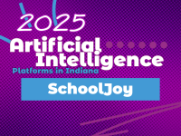2025 Artificial Intelligence (AI) Platforms in Indiana: SchoolJoy