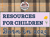 Imagination Library Family Resources for Children Born in 2025