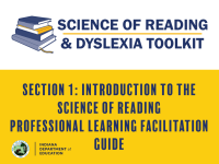 Section 1: Introduction to the Science of Reading Professional Learning Facilitation Guide