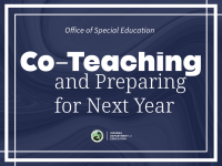 Co-Teaching and Preparing for Next Year