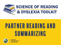 SOR/Dyslexia Partner Reading and Summarizing