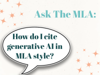 Ask the MLA: How do I cite generative AI in MLA style?