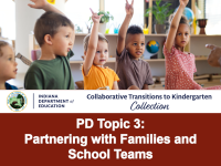 PD Topic 3: Partnering with Families and School Teams