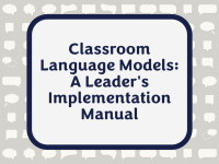 Classroom Language Models: A Leader's Implementation Manual