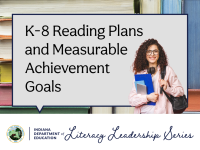 K-8 Reading Plans and Measurable Achievement Goals