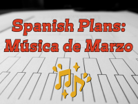 Spanish Plans: Música de Marzo