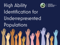 High Ability Identification for Underrepresented Populations