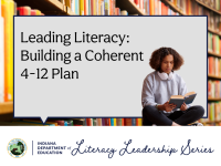 Leading Literacy: Building a Coherent 4-12 Plan