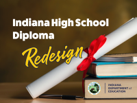 Indiana High School Diploma Redesign