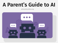 A Parent’s Guide to AI